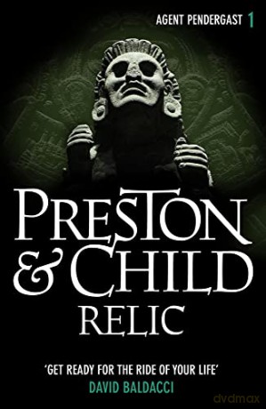 Relic - Douglas Preston [KSIĄŻKA]