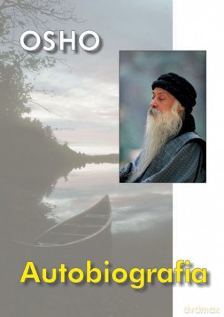 Autobiografia - OSHO [KSIĄŻKA]
