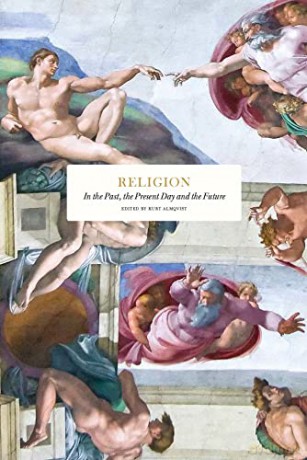 Religion: In the Past, the Present Day and the Future (Essay series) - Reza Aslan [KSIĄŻKA]