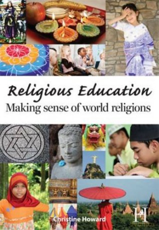 Religious Education - Making sense of world religions - Christine Howard [KSIĄŻKA]