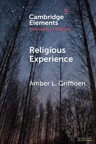 Religious Experience (Elements in the Philosophy of Religion) - Amber L. Griffioen [KSIĄŻKA]
