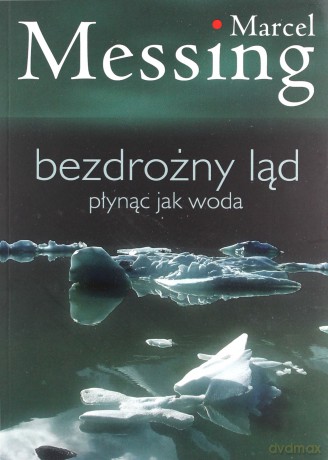 Bezdrożny ląd - Marcel Messing [KSIĄŻKA]