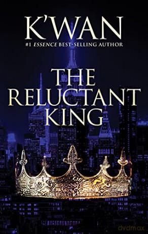 Reluctant King, The (The Book of Shadow, 1) [KSIĄŻKA]