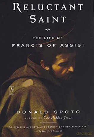 Reluctant Saint: Life of Francis of Assisi (Compass) - Donald Spoto [KSIĄŻKA]