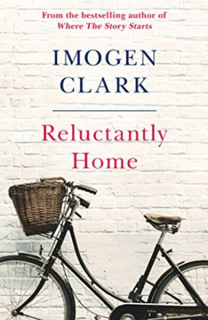 Reluctantly Home - Imogen Clark [KSIĄŻKA]