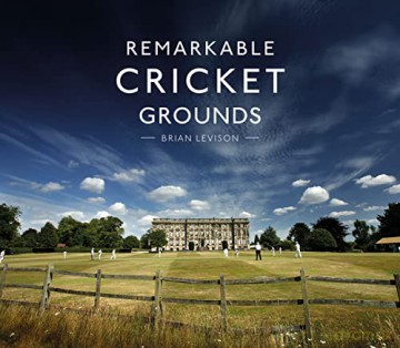 Remarkable Cricket Grounds - Brian Levison [KSIĄŻKA]
