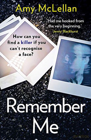 Remember Me: The gripping, twisty page-turner you won't want to put down - Amy McLellan [KSIĄŻKA]