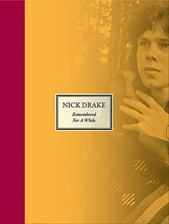 Remembered for a While - Nick Drake [KSIĄŻKA]