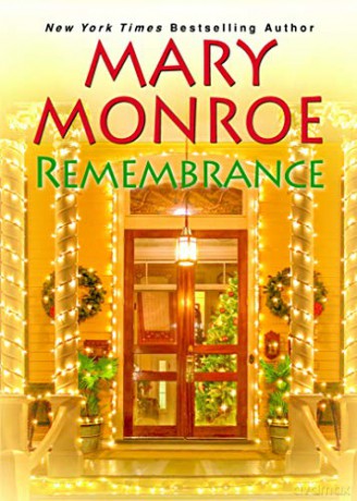Remembrance - Mary Monroe [KSIĄŻKA]