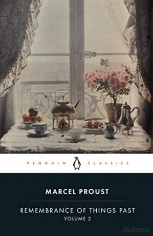 Remembrance of Things Past: Volume 2 - Marcel Proust [KSIĄŻKA]