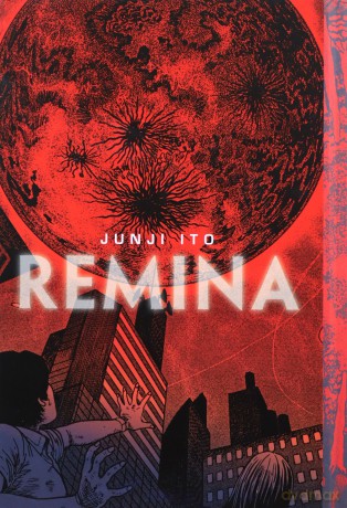 Remina (Junji Ito) - Junji Ito [KSIĄŻKA]