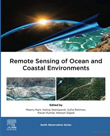 Remote Sensing of Ocean and Coastal Environments (Earth Observation) - Meenu Rani [KSIĄŻKA]