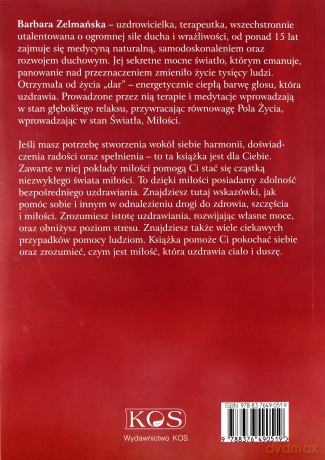 Dar miłości. Recepta na szczęście - Barbara Zelmańska [KSIĄŻKA]