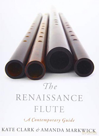 Renaissance Flute: A Contemporary Guide - Kate Clark [KSIĄŻKA]