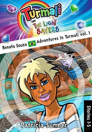 Renata Souza Adventures in Turmali vol. 1 (5 stories) - Patricia Sumner [KSIĄŻKA]