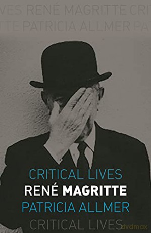 Rene Magritte (Critical Lives) - Patricia Allmer [KSIĄŻKA]