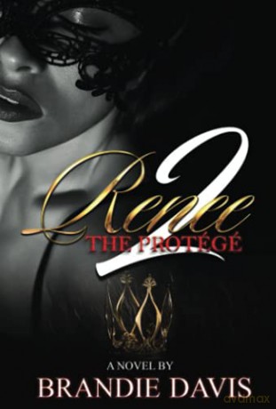 Renee 2: The Protégé - Brandie Davis [KSIĄŻKA]