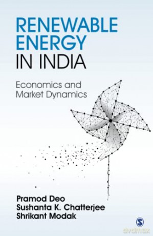 Renewable Energy in India: Economics and Market Dynamics - Shrikant Modak [KSIĄŻKA]
