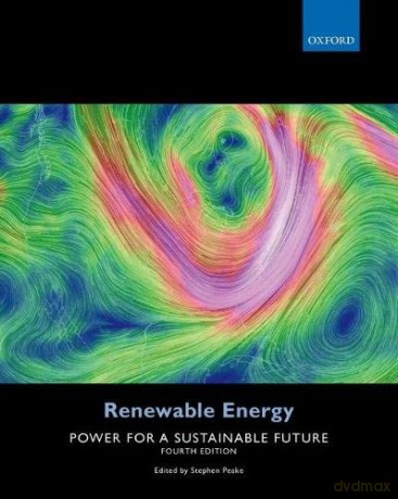 Renewable Energy: Power for a Sustainable Future - Stephen Peake [KSIĄŻKA]
