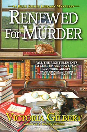 Renewed For Murder (Blue Ridge Library Mystery) - Victoria Gilbert [KSIĄŻKA]