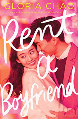 Rent a Boyfriend - Gloria Chao [KSIĄŻKA]