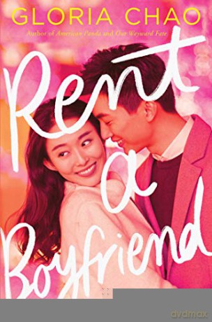 Rent a Boyfriend (Export) - Gloria Chao [KSIĄŻKA]