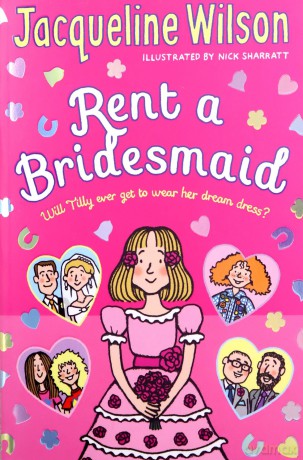 Rent a Bridesmaid - Jacqueline Wilson [KSIĄŻKA]