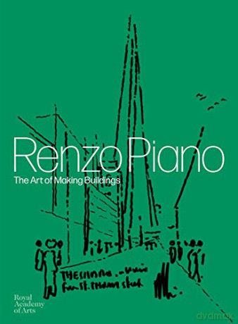 Renzo Piano: The Art of Making Buildings - Sir John Tusa [KSIĄŻKA]