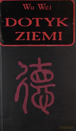 Dotyk ziemi - We Wei [KSIĄŻKA]