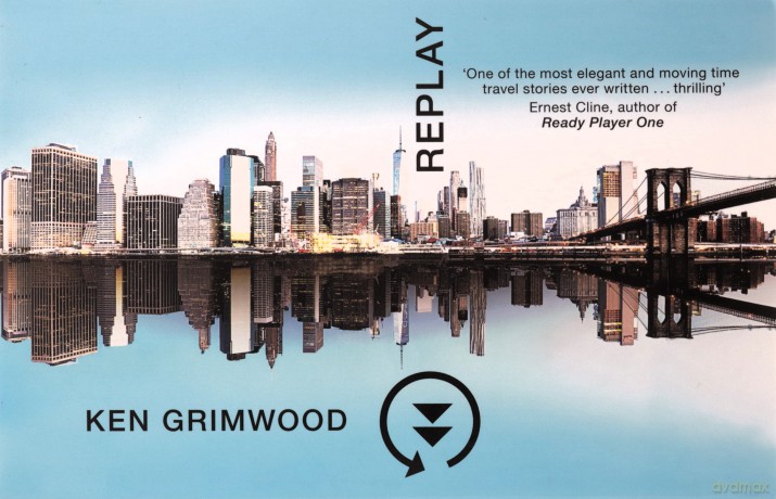 Replay - Ken Grimwood [KSIĄŻKA]