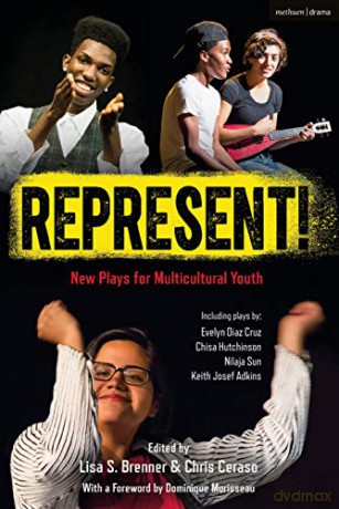 Represent!: New Plays for Multicultural Youth (Plays for Young People) - Chris Ceraso [KSIĄŻKA]