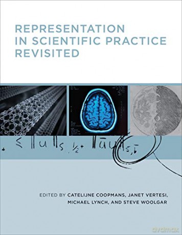 Representation in Scientific Practice Revisited (Inside Technology) - Catelijne Coopmans [KSIĄŻKA]