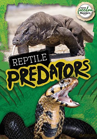 Reptile Predators (BookLife Freedom Readers) - Mignonne Gunasekara [KSIĄŻKA]