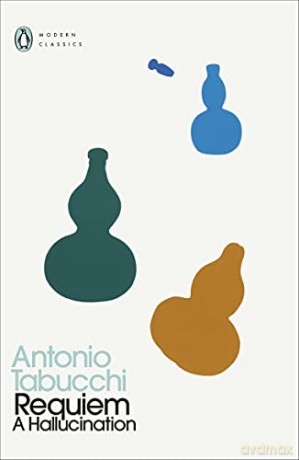 Requiem: A Hallucination (Penguin Modern Classics) - Antonio Tabucchi [KSIĄŻKA]