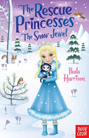 Rescue Princesses: The Snow Jewel (The Rescue Princesses) - Paula Harrison [KSIĄŻKA]