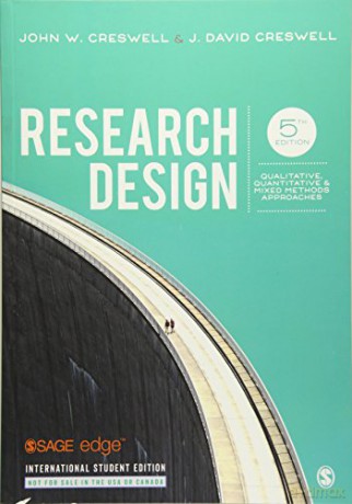 Research Design: Qualitative, Quantitative, and Mixed Methods Approaches - John W. Creswell [KSIĄŻKA]