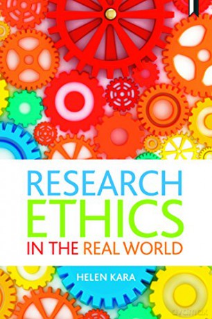 Research ethics in the real world: Euro-Western and Indigenous Perspectives - Helen Kara [KSIĄŻKA]
