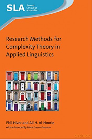 Research Methods for Complexity Theory in Applied Linguistics (Second Language Acquisition): 137 - Ali H. Al-Hoorie [KSIĄŻKA]
