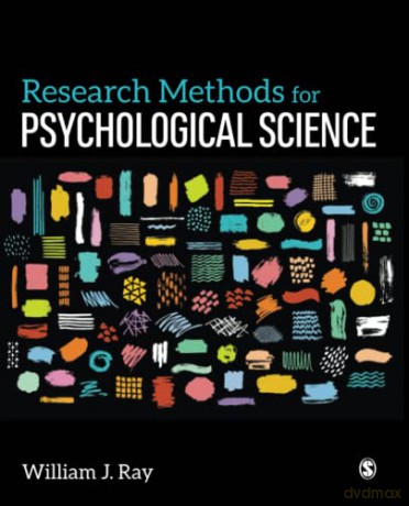 Research Methods for Psychological Science - William J. Ray [KSIĄŻKA]