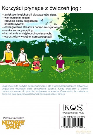 Joga dla dzieci.
Poradnik dla rodziców i nauczycieli - Joanna Jakubik-Hajdukiewicz [KSIĄŻKA]