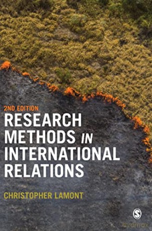 Research Methods in International Relations - Christopher Lamont [KSIĄŻKA]