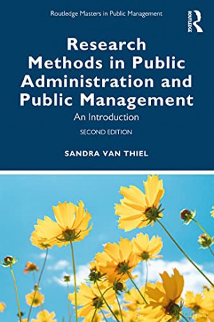 Research Methods in Public Administration and Public Management: An Introduction (Routledge Masters in Public Management) - Sandra van Thiel [KSIĄŻKA]