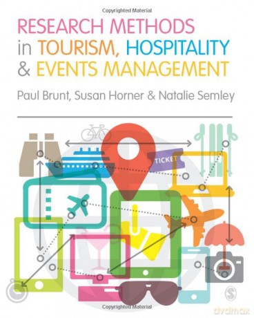 Research Methods in Tourism, Hospitality and Events Management - Paul Brunt [KSIĄŻKA]