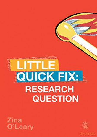 Research Question: Little Quick Fix - Zina O'Leary [KSIĄŻKA]