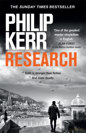 Research: A dark and witty thriller from the creator of the prize-winning Bernie Gunther novels - Philip Kerr [KSIĄŻKA]