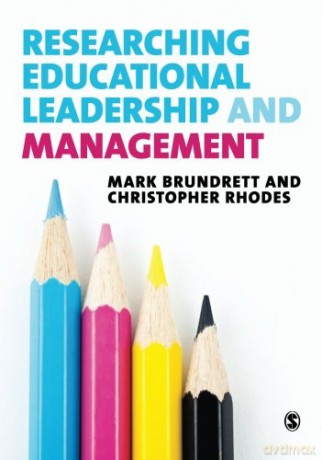 Researching Educational Leadership and Management: Methods and Approaches - Mark Brundrett [KSIĄŻKA]