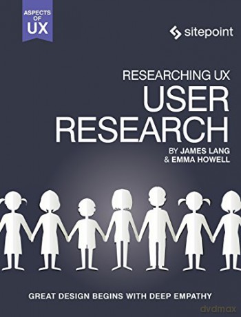 Researching UX: User Research - James Lang [KSIĄŻKA]