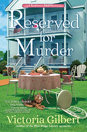 Reserved for Murder: A Book Lover's B&B Mystery: 2 (Booklover's B&b Mystery, a) - Victoria Gilbert [KSIĄŻKA]