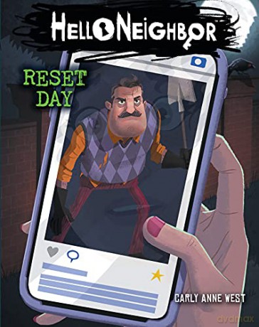 Reset Day (Hello Neighbor, Book 7) - Carly Anne West [KSIĄŻKA]