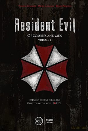 Resident Evil: Of Zombies and Men: Volume 1 - Nicholas Courcier [KSIĄŻKA]